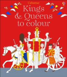Kings and Queens Colouring Book, Paperback / softback Book Kings and Queens Colouring Book, Paperback / softback Book
