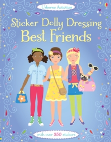 Sticker Dolly Dressing Best Friends, Paperback / softback Book Sticker Dolly Dressing Best Friends, Paperback / softback Book
