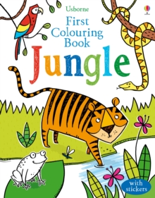 First Colouring Book Jungle, Paperback / softback Book First Colouring Book Jungle, Paperback / softback Book
