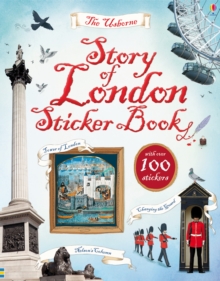 Story of London Sticker Book, Paperback / softback Book Story of London Sticker Book, Paperback / softback Book