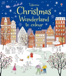 Christmas Wonderland to Colour, Paperback Book Christmas Wonderland to Colour, Paperback Book