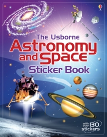Astronomy and Space Sticker Book, Paperback / softback Book Astronomy and Space Sticker Book, Paperback / softback Book