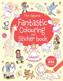 The Usborne Fantastic Colouring and Sticker Book, Paperback Book The Usborne Fantastic Colouring and Sticker Book, Paperback Book