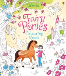 Fairy Ponies Colouring Book, Paperback Book Fairy Ponies Colouring Book, Paperback Book