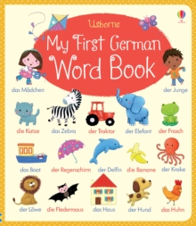 My First German Word Book, Board book Book My First German Word Book, Board book Book