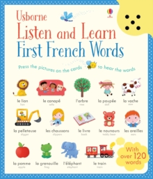 Listen and Learn First Words in French, Board book Book Listen and Learn First Words in French, Board book Book