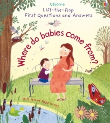Lift-The-Flap First Questions & Answers: Where Do Babies Come From?, Board book Book Lift-The-Flap First Questions & Answers: Where Do Babies Come From?, Board book Book