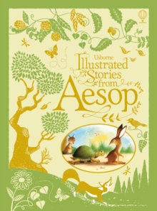 Illustrated Stories from Aesop, Hardback Book Illustrated Stories from Aesop, Hardback Book