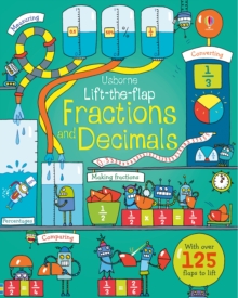 Lift-The-Flap Fractions and Decimals, Board book Book Lift-The-Flap Fractions and Decimals, Board book Book