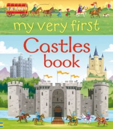 My Very First Castles Book, Hardback Book My Very First Castles Book, Hardback Book