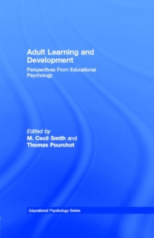 Adult Learning and Development : Perspectives From Educational Psychology