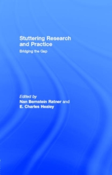 Stuttering Research and Practice : Bridging the Gap