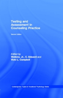 Testing and Assessment in Counseling Practice