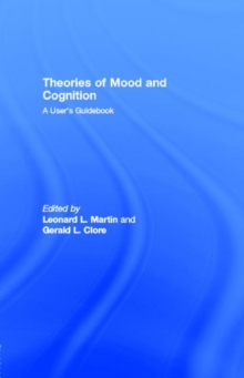 Theories of Mood and Cognition : A User's Guidebook