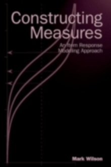 Constructing Measures : An Item Response Modeling Approach