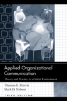 Applied Organizational Communication : Theory and Practice in a Global Environment