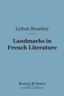 Landmarks in French Literature (Barnes & Noble Digital Library)