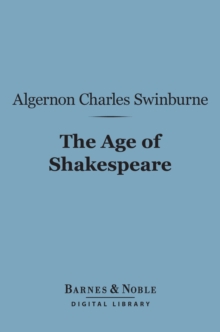 The Age of Shakespeare (Barnes & Noble Digital Library)