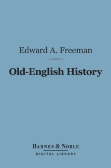 Old-English History (Barnes & Noble Digital Library)