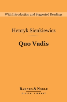 Quo Vadis (Barnes & Noble Digital Library)