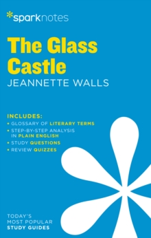 The Glass Castle SparkNotes Literature Guide