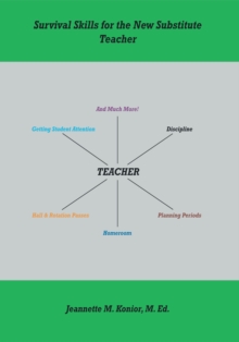 Survival Skills for the New Substitute Teacher