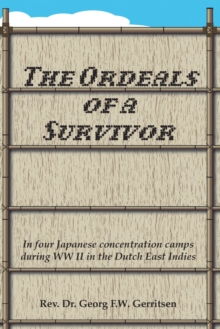 The Ordeals of a Survivor