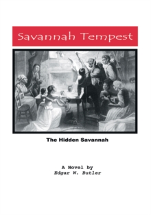 Savannah Tempest : A Novel