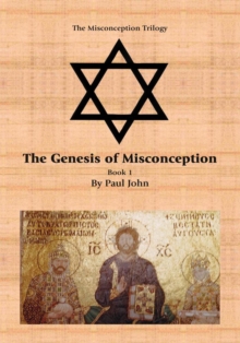 The Genesis of Misconception : Book 1