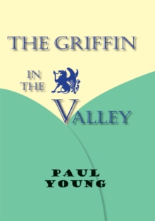 The Griffin in the Valley