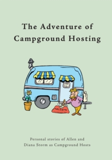 The Adventure of Campground Hosting