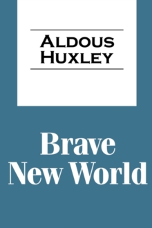 Brave New World, Paperback Book Brave New World, Paperback Book