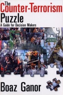 The Counter-terrorism Puzzle : A Guide for Decision Makers