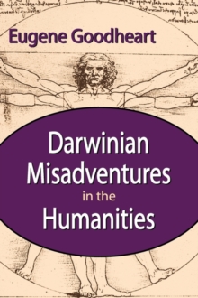 Darwinian Misadventures in the Humanities