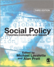 Social Policy : Theories, Concepts and Issues