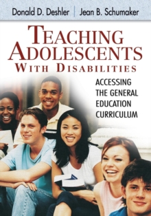 Teaching Adolescents With Disabilities: : Accessing the General Education Curriculum, Paperback Book Teaching Adolescents With Disabilities: : Accessing the General Education Curriculum, Paperback Book