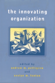 The Innovating Organization