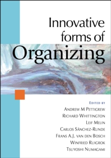 Innovative Forms of Organizing : International Perspectives