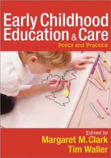 Early Childhood Education and Care : Policy and Practice, Paperback Book Early Childhood Education and Care : Policy and Practice, Paperback Book
