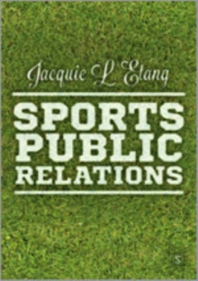 Sports Public Relations, Hardback Book Sports Public Relations, Hardback Book
