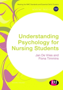 Understanding Psychology for Nursing Students, Hardback Book Understanding Psychology for Nursing Students, Hardback Book