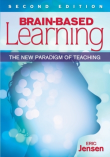 Brain-Based Learning : The New Paradigm of Teaching, Paperback Book Brain-Based Learning : The New Paradigm of Teaching, Paperback Book
