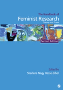 Handbook of Feminist Research : Theory and Praxis