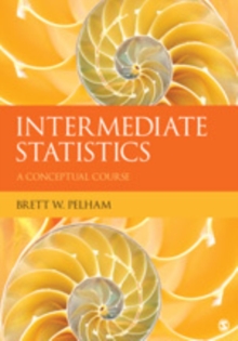 Intermediate Statistics : A Conceptual Course