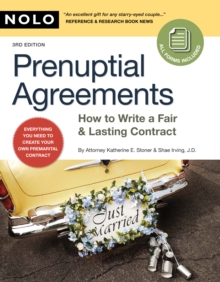 Prenuptial Agreements : How to Write a Fair & Lasting Contract