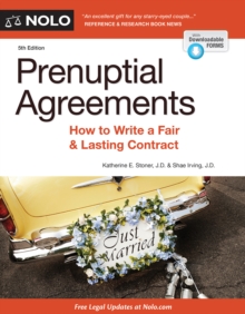 Prenuptial Agreements : How to Write a Fair & Lasting Contract