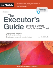 Executor's Guide, The : Settling a Loved One's Estate or Trust