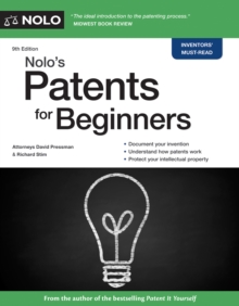 Nolo's Patents for Beginners : Quick & Legal