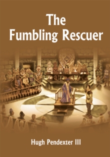 The Fumbling Rescuer