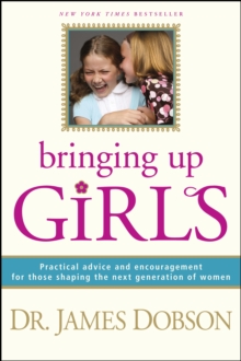Bringing Up Girls, Hardback Book Bringing Up Girls, Hardback Book